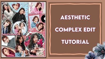 •| Aesthetic Complex Edit Tutorial For Fanpage |•MULTIOXCANDY•