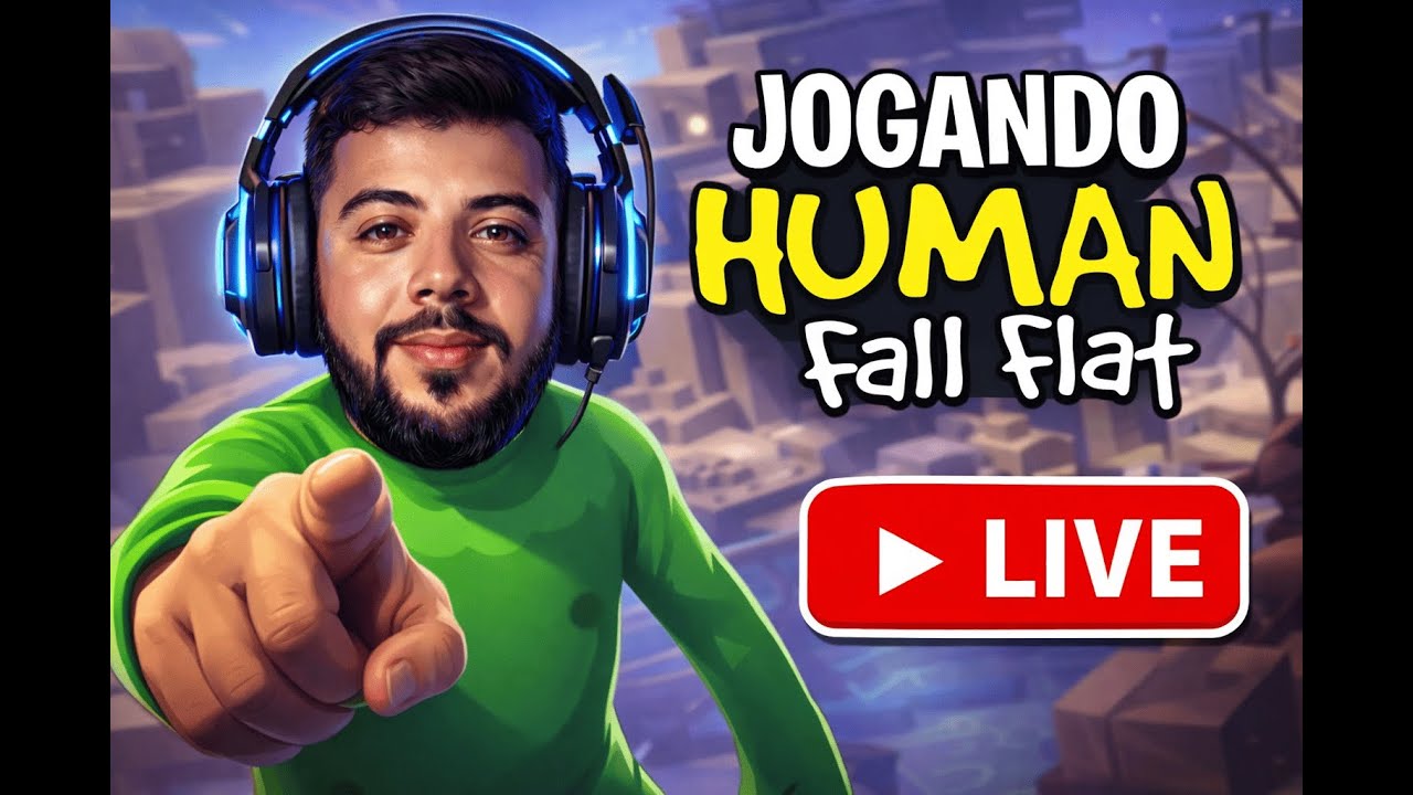 🔴 AO VIVO! Human Fall Flat – Caos Total Começou ❗EXITLAG❗PIX❗LOJA