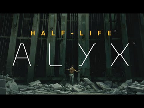 Half-Life Alyx - FULL GAME (4K 60FPS) Walkthrough Gameplay No Commentary