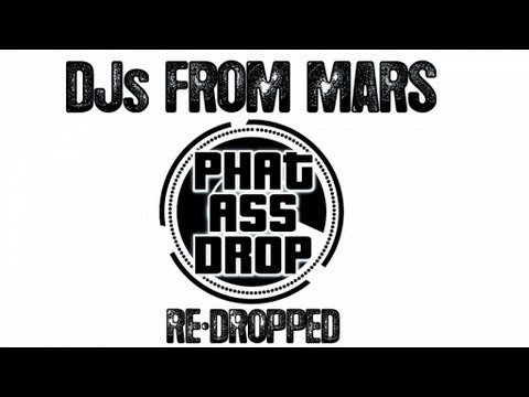 Djs From Mars - Phat Ass Drop Francesco De Giorgio And Matteo Pupa Radio Remix