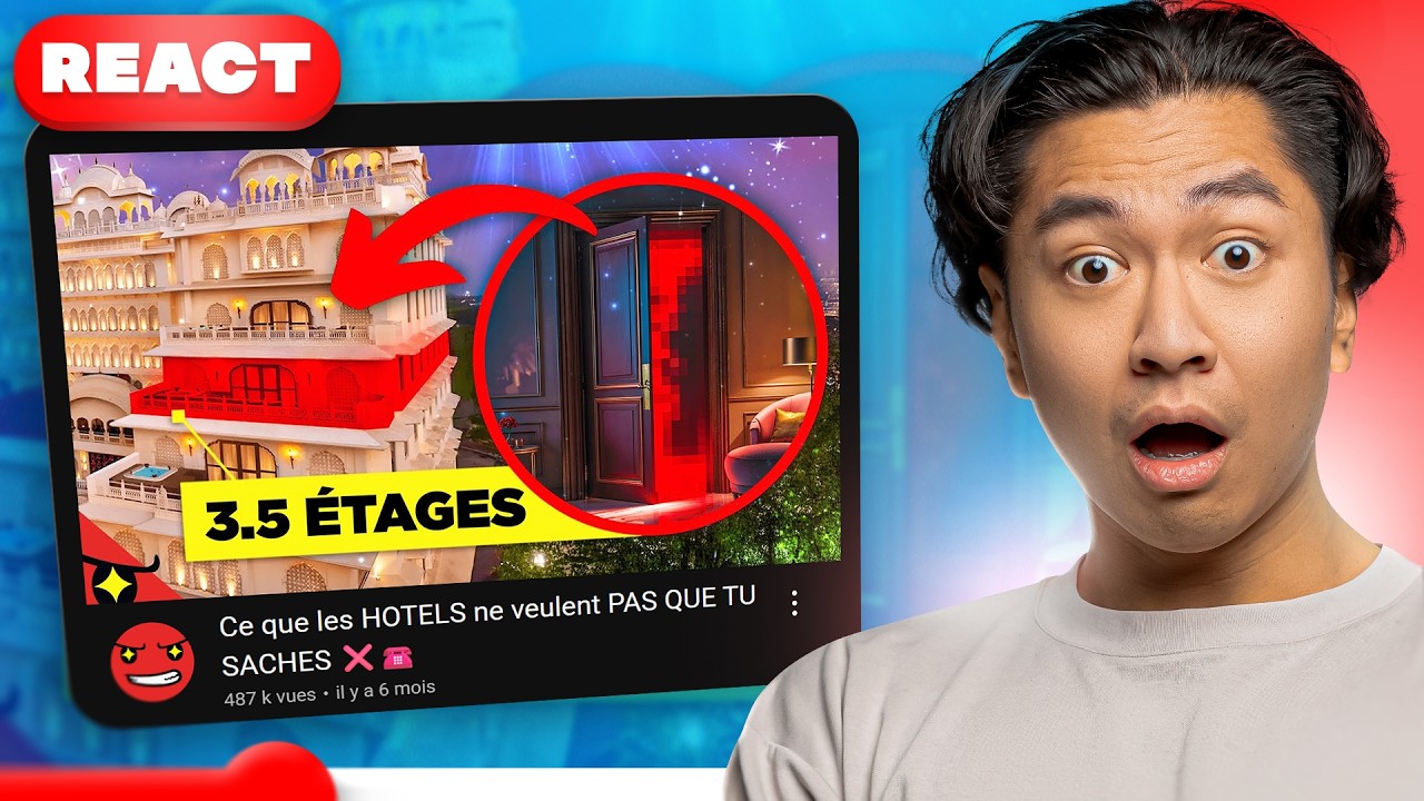 ON RÉAGIT À CE QUE LES HÔTELS NE VEULENT PAS QU'ON SACHE