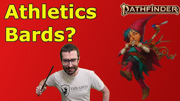 A Bard Who Trips? Warrior Muse Bard Guide for PF2E