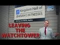 My Story of Leaving the Jehovah's Witnesses. Part One.