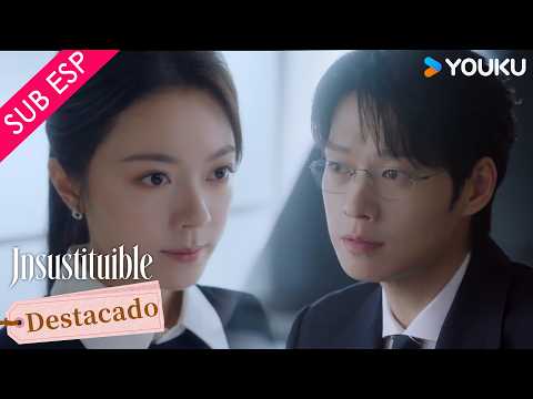 【CLIP EP01】Un nuevo empleo ¿Qué es lo que quieres en esta empresa? | Insustituible | YOUKU