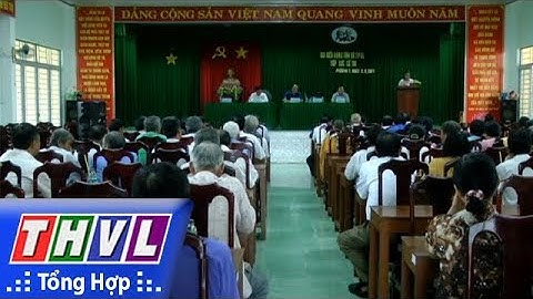 THVL | Ông Nguyễn Văn Quang tiếp xúc cử tri phường 3 TP Vĩnh Long