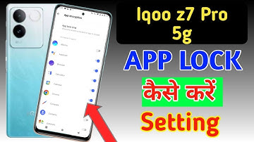 How to lock apps in iqoo z7 pro 5g/iqoo z7 pro 5g me app lock kaise kare/iqoo app lock setting