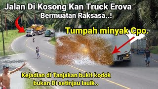 Truck Erova Bermuatan Raksasa Kejadian Di Tanjakan Bukit Kodok \u0026 Setinjau Lauik Melihat Kejadian Ini