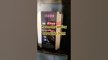 Kinco VFD error Solution Parameter setting Service paid +91 98145-71211