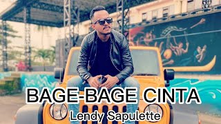 BAGE-BAGE CINTA - Lendy Sapulette