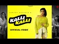 Kalli kalli  sanjay kaushik  official  new haryanvi songs 2024