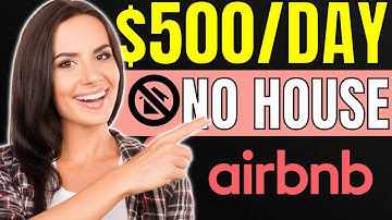 The #1 Way to Airbnb Without Owning Property