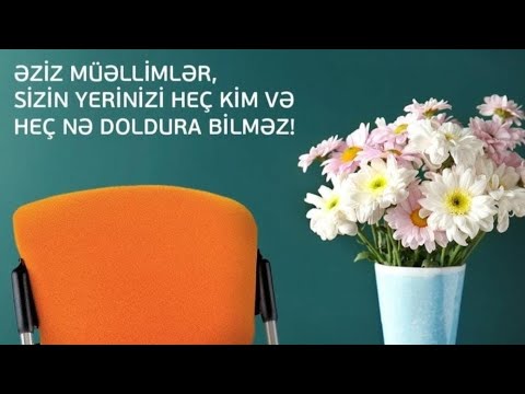 Müəllimlər günü təbriki.