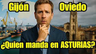 ¿QUIÉN MANDA en la ECONOMÍA de ASTURIAS 2025? ⚓ GIJÓN vs OVIEDO 📈