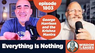 1803: Everything Is Nothing | George Harrison and the Krishna Mantra