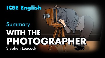 Summary: With The Photographer by Stephen Leacock