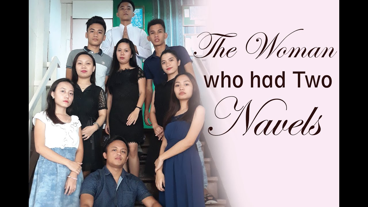 THE WOMAN WHO HAD TWO NAVELS By NICK JOAQUIN YouTube