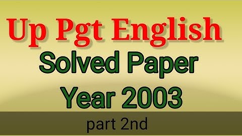 Pgt English Previous Year Paper | Up Pgt English Solved Paper Year 2003.
