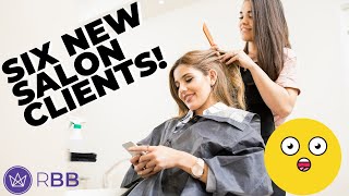 Salon Owner Books SIX New Hair Clients + 4 Referrals in ONE WEEK!!!