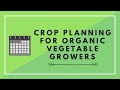 The Guide to Vegetable Crop Planning for Organic Growers