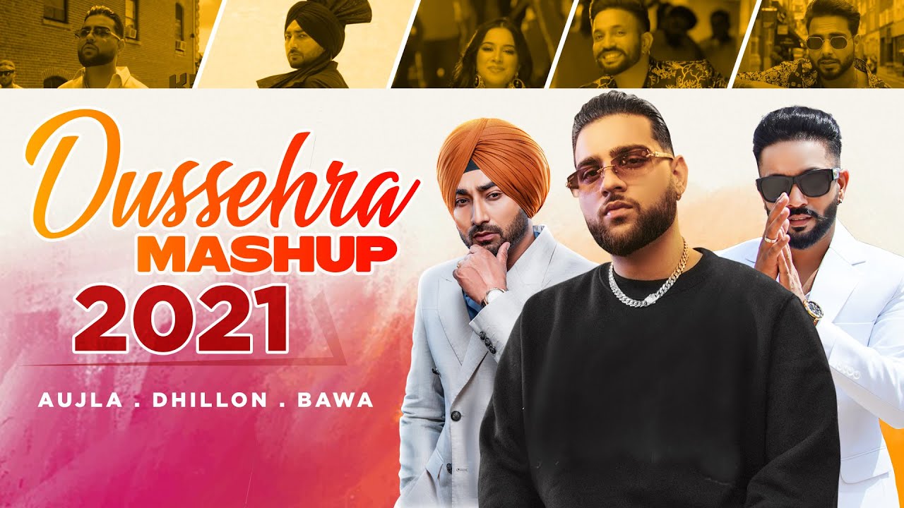 Dussehra Mashup 2021 | Karan Aujla | Dilpreet Dhillon |Ranjit Bawa | Latest Punjabi Songs 2021