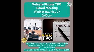 05-27-26 Volusia-Flagler TPO Board Meeting