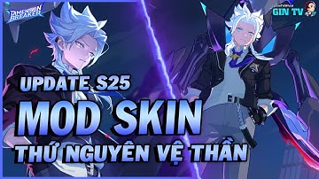 Hướng Dẫn Mod Skin Nakroth Thứ Nguyên Vệ Thần Mùa 4 S25 Full Hiệu Ứng Liên Quân Mobile - Gin TV