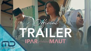 Ipar Adalah Maut -  Trailer