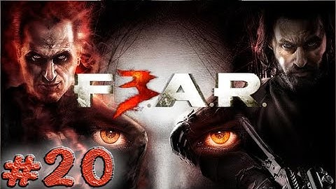 F.E.A.R. 3 - Part 20 -  No Commentary - Full Game Walkthrough