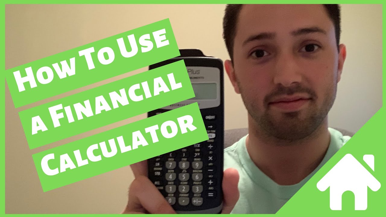 How To Use A Financial Calculator YouTube