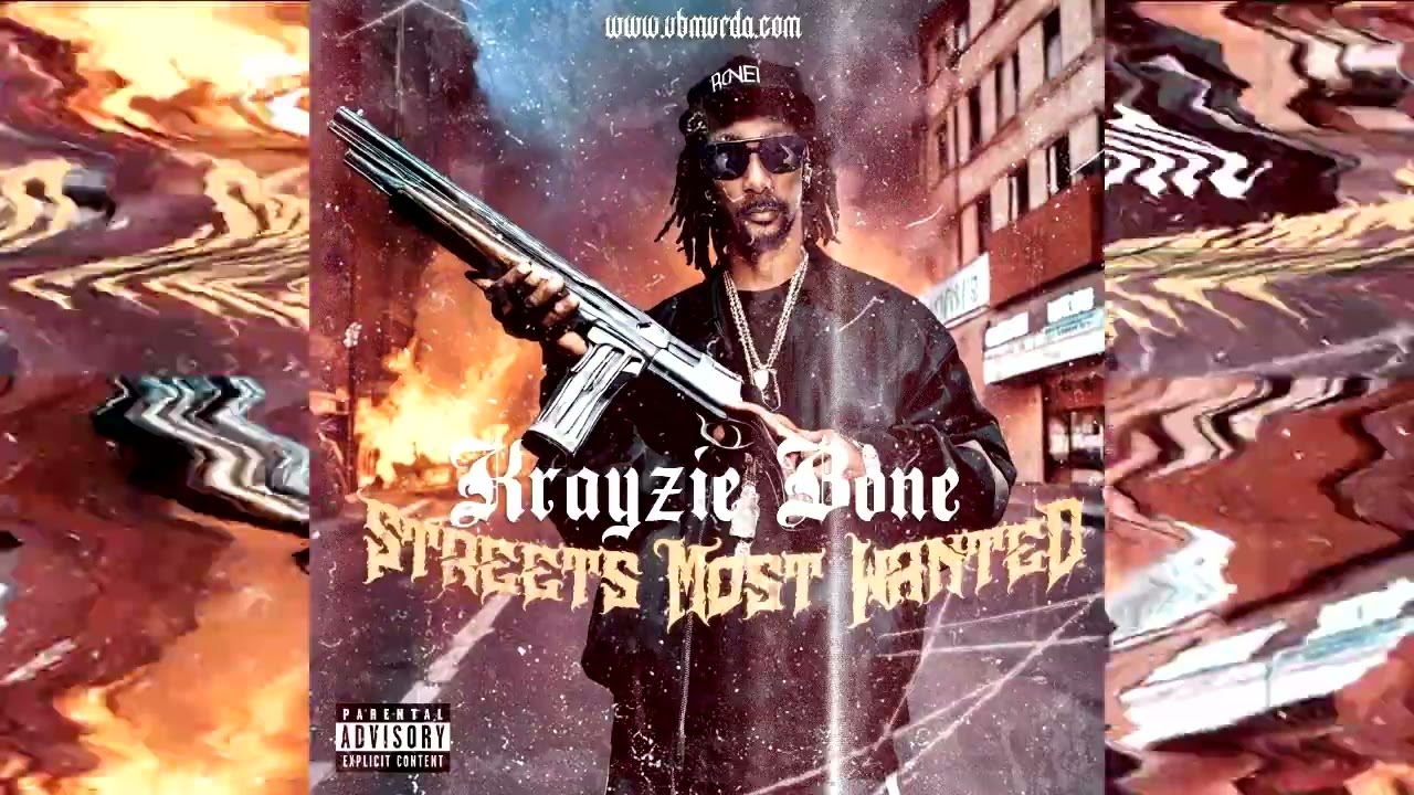 Krayzie Bone - Streets Most Wanted (Mixtape)