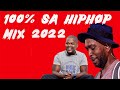 100% SA HipHop Mix - Mixed by Dj Webaba