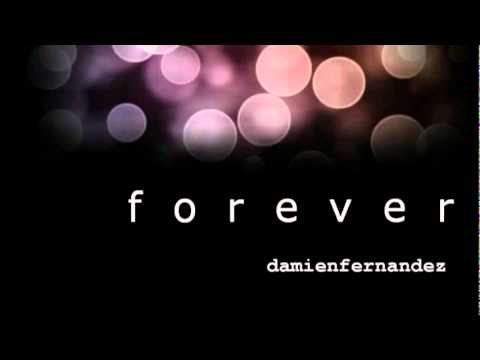 Damien Fernandez - Forever