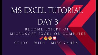 Ms excel tutorial day 3 | ms excel knowledge | ms excel complete course free