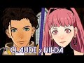 Fire Emblem: Three Houses ★ Claude x Hilda 【Support Conversations + Epilogue】