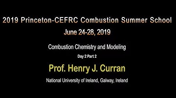 Combustion Chemistry and Modeling, Curran, Day 2, Part 2