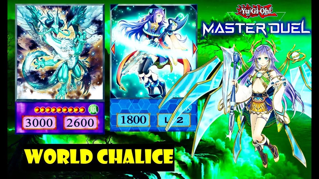 yugioh master duel world chalice deck Yu-Gi-Oh! - Complete & World Legacy you can treat 1 World Chalice Normal Monster you control as a Tuner Advice for my world chalice