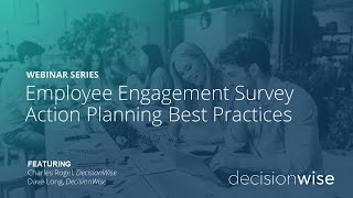 Employee Engagement Survey Action Planning Best Practices