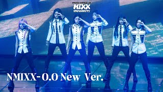 NMIXX (엔믹스) - O.O New Ver. part 1 | NMIXX 1st Fan Concert NMIXX CHANGE UP : MIXX UNIVERSITY