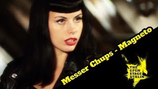 Miniatura de vídeo de "Messer Chups - Magneto - The Open Stage Berlin"