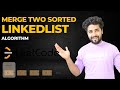 Merge Two Sorted LinkedList | LeetCode Problems | Interview Preparation DSA Course C++