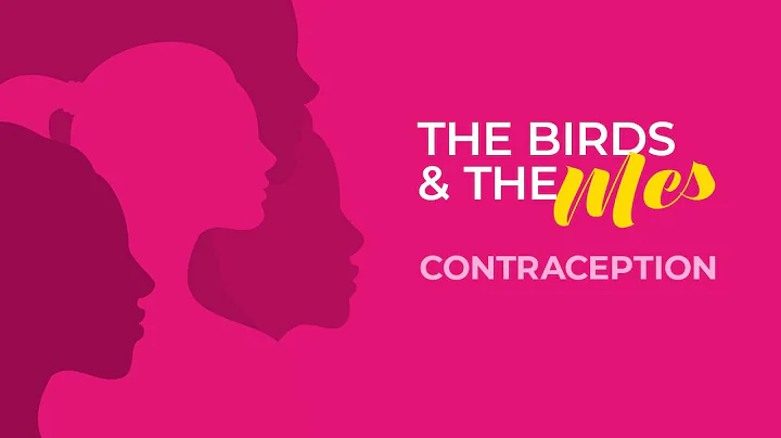 The Birds and The Mes: Birth Control Myth vs Fact