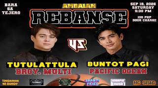 AMBALAN - BUNTOTPAGI VS TUTULAT'TULA (Alter Ego Battle)