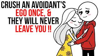 THE MOMENT YOU DO THIS AN AVOIDANT STOPS RUNNING | Avoidant Psychology