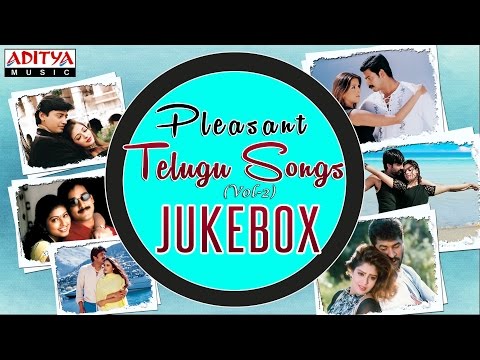 Pleasant Telugu Hit Songs || Jukebox (VOL- 2)