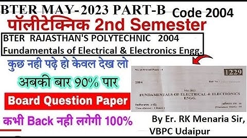 May-2023 Part-B BTER Polytechnic 2nd semester 2004 Fundamentals of Electrical and Electronics Engg