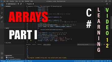 Arrays in Visual Studio Code using C# in  NET Core Training Video 12