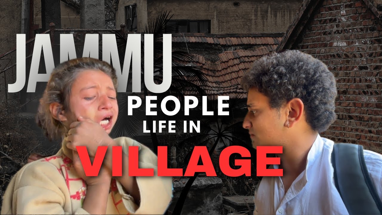 JAMMU People Life In Village 😭 || Jammu Vlogs ||
