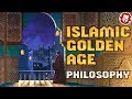 Islamic golden age  philosophy and humanities
