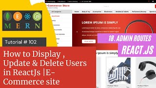 React JS Tutorial # 102 |How to Display , Update & Delete Users  in ReactJs |E-Commerce site