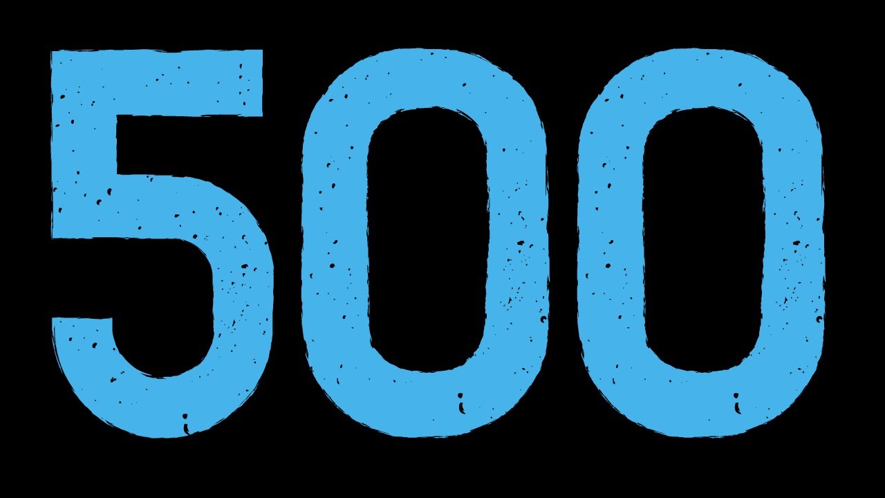 ¡Especial 500 Suscriptores!